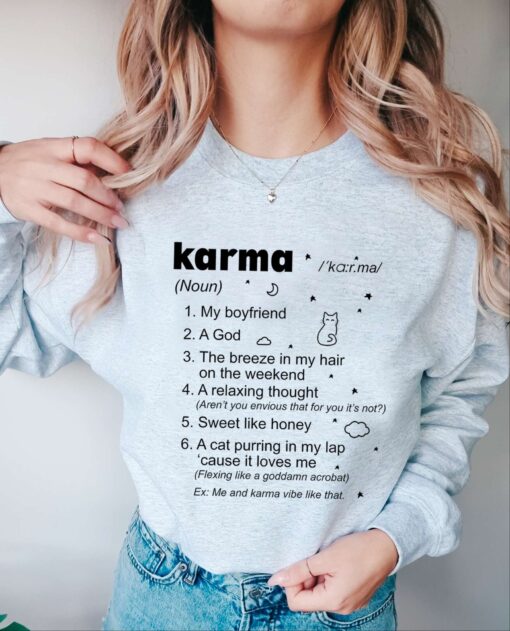 Karma is my boyfriend Shirt