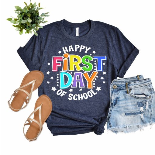 Happy First Day of School Tshirt